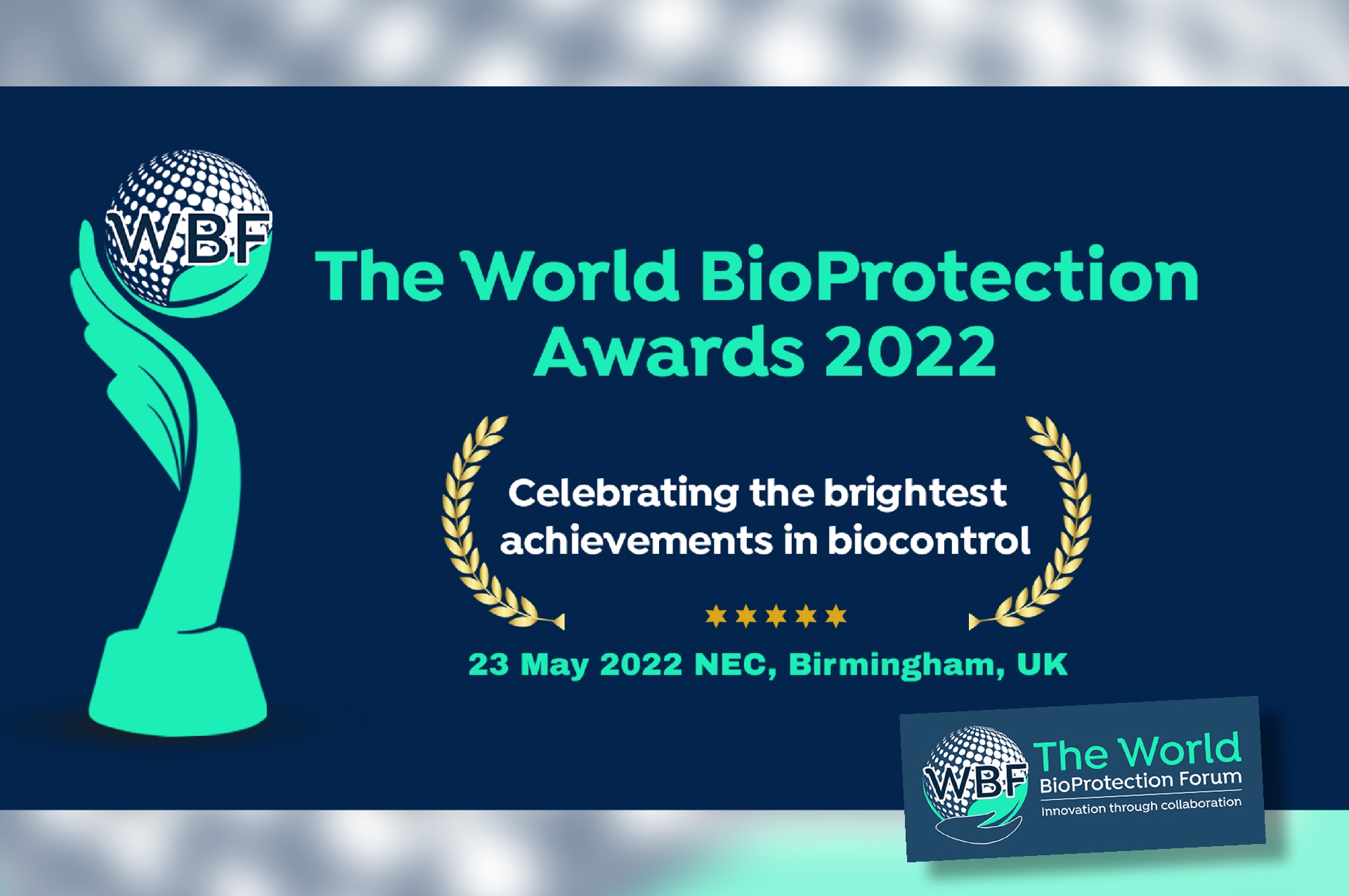 The World Bioprotection Forum Summit and Awards 2022